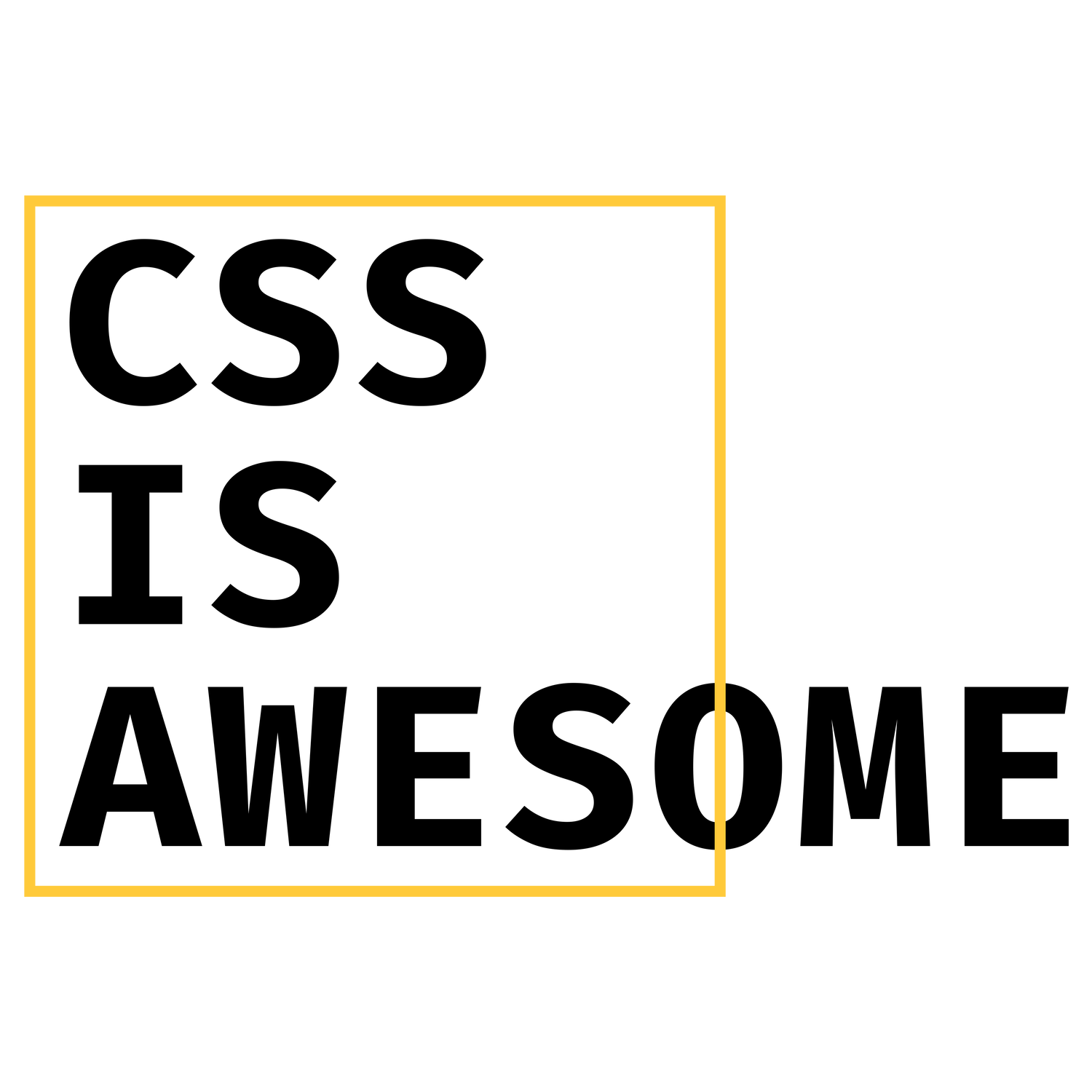 CSS is Awesome